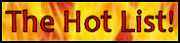 The Hot List!