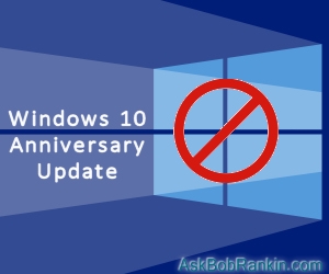 Block Windows 10 Anniversary Update