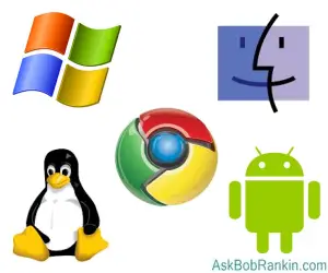 Operating Systems: Windows, Mac OS, Chrome, Linux, Android