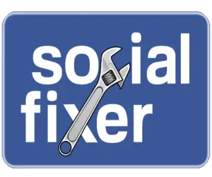 Social Fixer is Back!